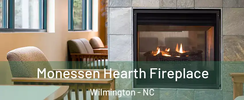 Monessen Hearth Fireplace Wilmington - NC